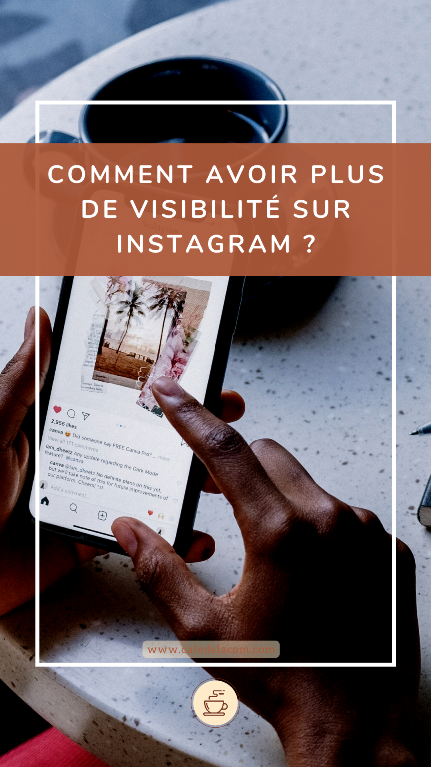 Comment Avoir Plus De Visibilité Sur Instagram – KDUH